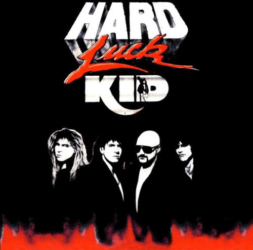 Hard Luck Kid - Hard Luck Kid 1990