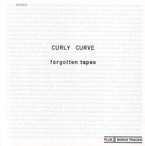 Curly Curve - Forgotten Tapes (1974)(2000) Lossless