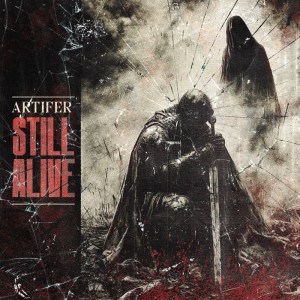 Artifer - Still Alive (2024)