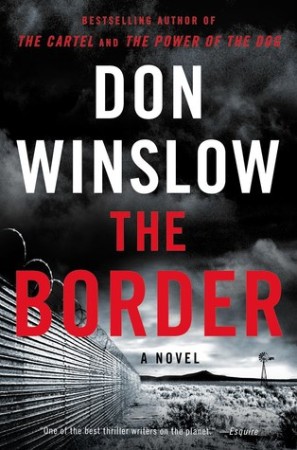 The Border: A Novel - [AUDIOBOOK]