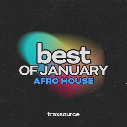 Top 100 Afro House of January 2025