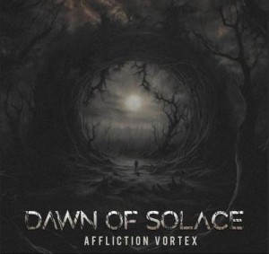 Dawn Of Solace - Affliction Vortex (2025)