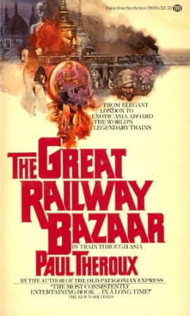 Great Railway Bazaar - [AUDIOBOOK]