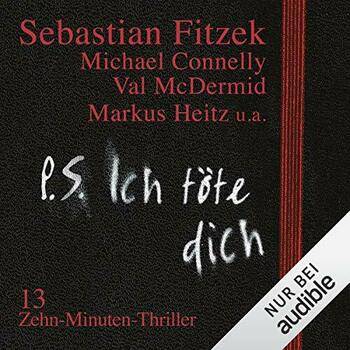 Sebastian Fitzek - P S Ich töte dich(ungekürzt)