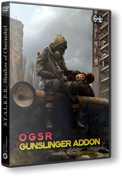 S.T.A.L.K.E.R.: Shadow of Chernobyl - OGSR: GUNSLINGER Addon [OGSR Engine] 