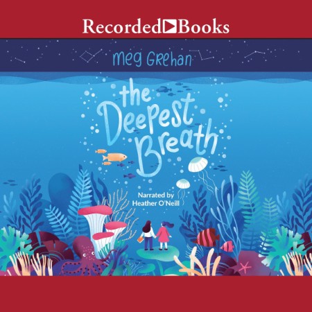 The Deepest Breath - [AUDIOBOOK]