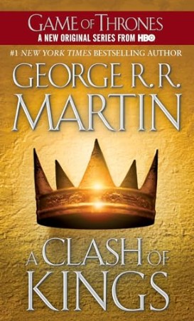 A Clash of Kings: A Song of Ice and Fire: Book Two - [AUDIOBOOK]