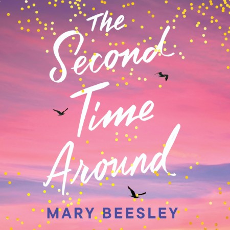 The Second Time Around - [AUDIOBOOK]