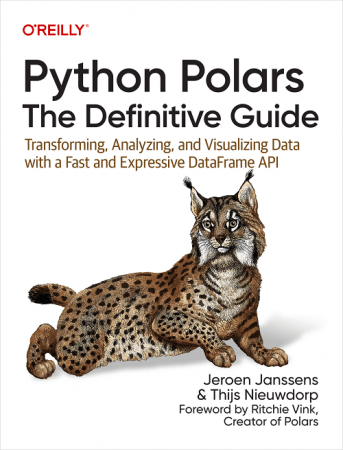 Python Polars: The Definitive Guide (8th Early Release)