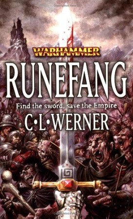 Runefang - C. L. Werner