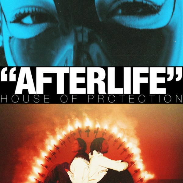 House of Protection - Afterlife (Single) (2025)