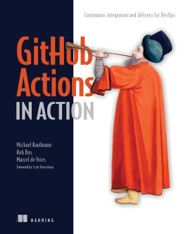 GitHub Actions in Action, Video Edition