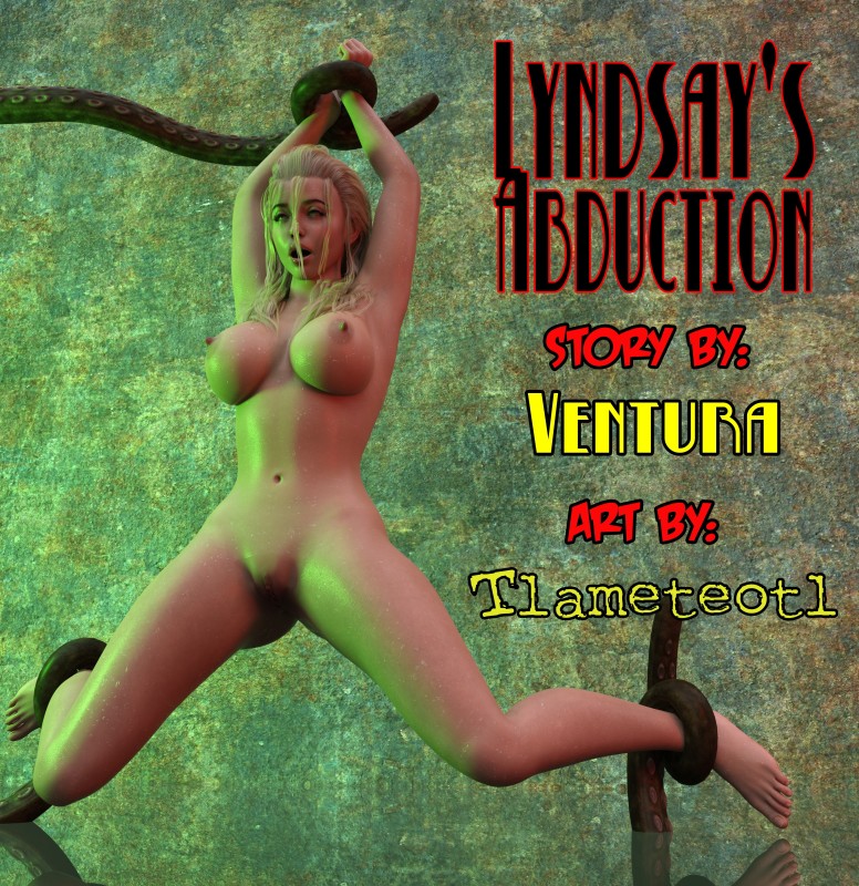 Tlameteotl - Lindsay's Abduction 3D Porn Comic