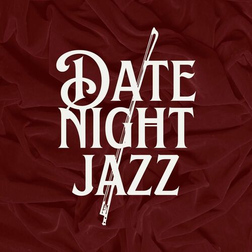 Date Night Jazz (2025) FLAC