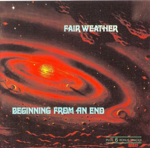 Fair Weather  Beginning From An End (1970) (1993) Lossless