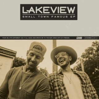 Lakeview - Small Town Famous (2021).mp3 - 320 Kbps