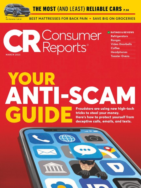 Consumer Reports - March 2025