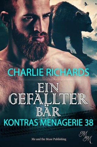 Cover: Charlie Richards - Ein gef&auml;llter B&auml;r
