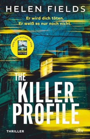 Cover: Fields, Helen - The Killer Profile
