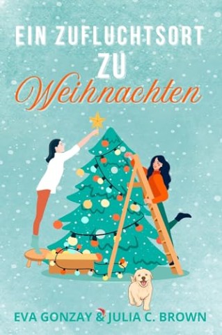 Cover: Eva Gonzay - Ein Zufluchtsort zu Weihnachten