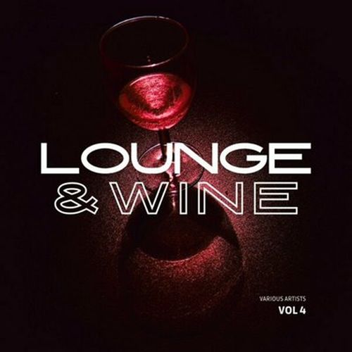 Lounge & Wine Vol.4 (2025) FLAC