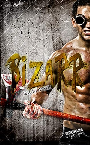 Cover: Extrem Bizarr - Matt Shaw