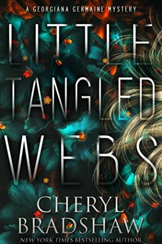Cover: Cheryl Bradshaw - Little Tangled Webs