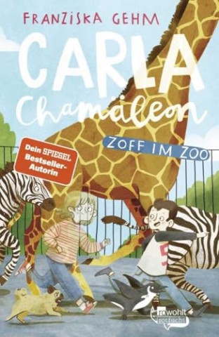 Cover: Franziska Gehm - Carla Cham&auml;leon: Zoff im Zoo