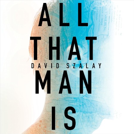 All That Man Is - [AUDIOBOOK]