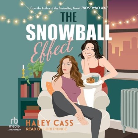 The Snowball Effect - [AUDIOBOOK]