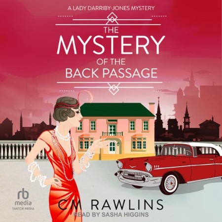 The Mystery of the Back Passage - [AUDIOBOOK]