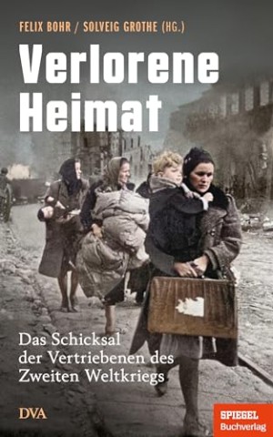 Cover: Felix Bohr - Verlorene Heimat