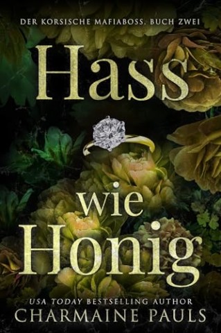 Cover: Charmaine Pauls - Hass wie Honig