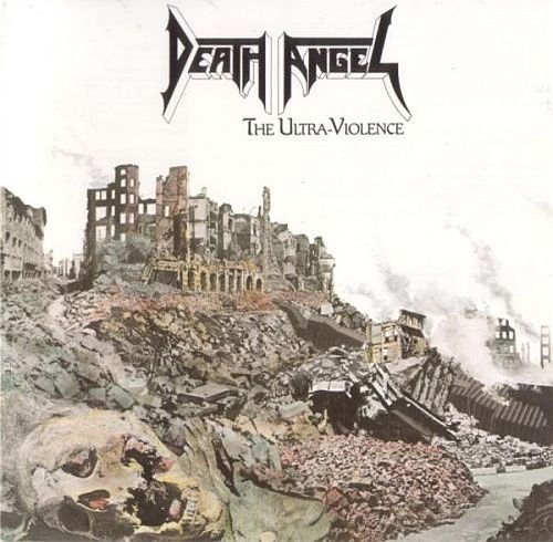 Death Angel - The Ultra-Violence (1987) (LOSSLESS)