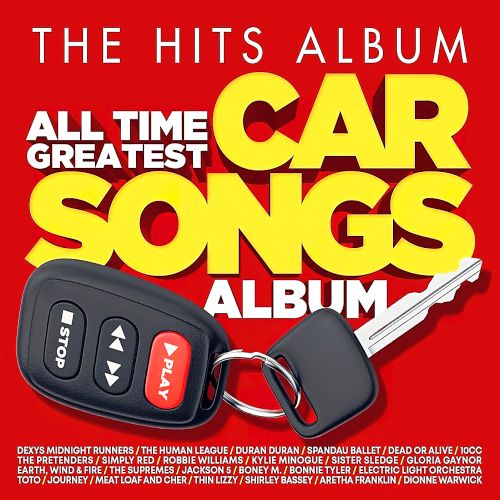 The Hits Album: All Time Greatest Car Songs (2025)