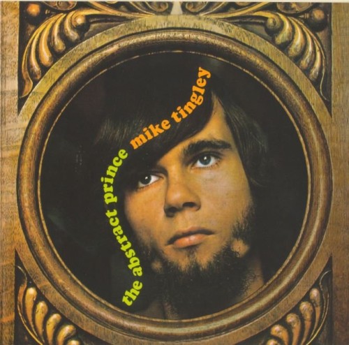 Mike Tingley - The Abstract Prince (1968) (2012) Lossless