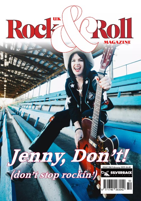 UK Rock & Roll Magazine - Issue 238 - February 2024