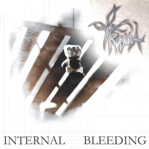 Tribura - Internal Bleeding (2003)