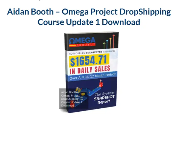 Aidan Booth – Omega Project DropShipping Course Update 1 Download