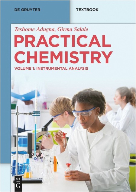 Tola K , Geleta G Practical Chemistry Vol 3 Quantitative Analytical 2025