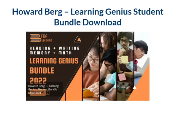 Howard Berg – Learning Genius Student Bundle Download