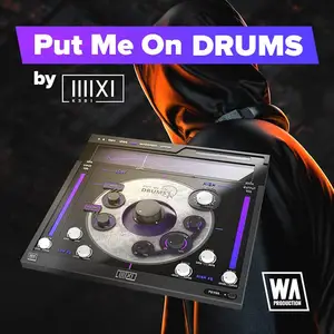 W.A Production Put Me On Drums by K–391 v1.0.4