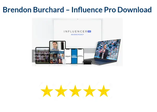 Brendon Burchard – Influence Pro Download