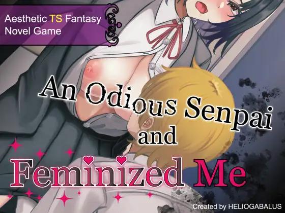 HELIOGABALUS - An Odious Senpai and Feminized Me (eng) Porn Game