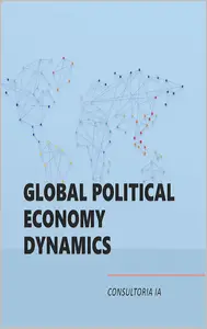 Global Political Economy Dynamics