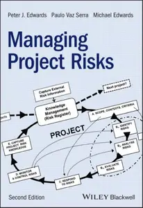 Managing Project Risks, 2nd Edition