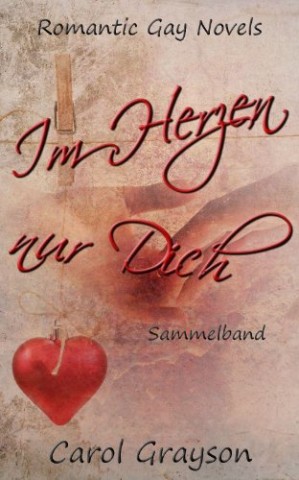 Cover: Carol Grayson - Im Herzen nur Dich