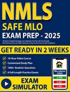 NMLS Study Guide The Most Comprehensive Mortgage Loan Originator Test Prep!