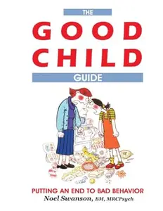 The Good Child Guide