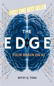 The Edge Your Brain on AI